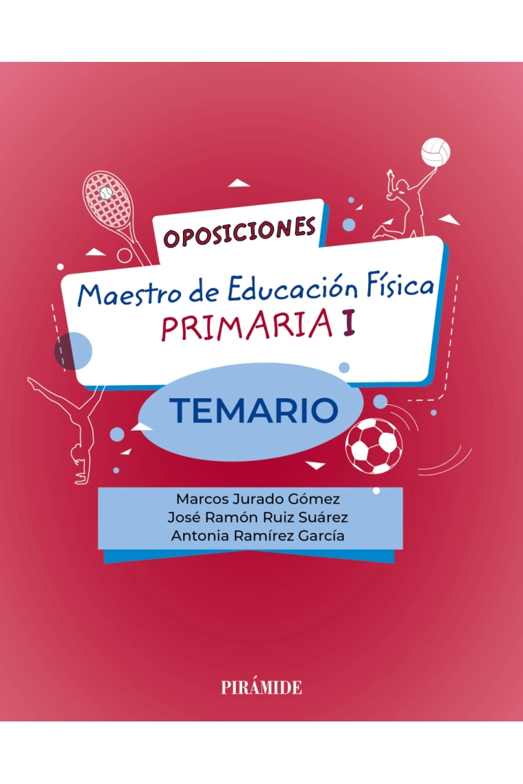 Cubierta de Oposiciones. Maestro de Educación Física en Educación Primaria I — VV. AA.