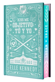 Coberta de Objetivo: tú y yo (Kiss Me 2 - Off Campus 2) - Edición especial en tapa dura con cantos pintados