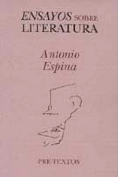 Cubierta de  Ensayos sobre literatura — Antonio Espina