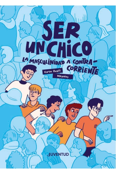 Cover von Ser un chico — Karim Ouaffi