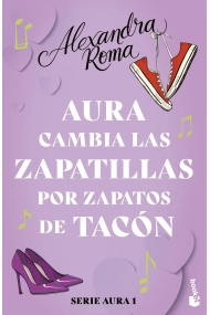 Cover von Aura cambia las zapatillas por zapatos de tacón (Serie Aura 1)