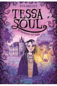 Cubierta de Tessa Soul 1 - El fantasma del baile