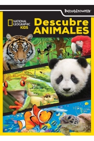 Cubierta de NATIONAL GEOGRAPHIC KIDS: DESCUBRE ANIMALES - BUSCA Y ENCUENTRA - LIBRO DE ACTIVIDADES - PI KIDS