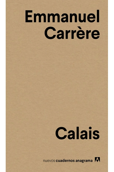Coberta de Calais — Emmanuel Carrère