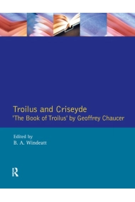 Cubierta de Troilus and Criseyde The Book of Troilus by Geoffrey Chaucer