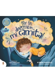 Coberta de ¡Por fin duermo en mi camita!
