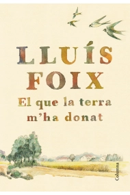 Cover of El que la terra m'ha donat