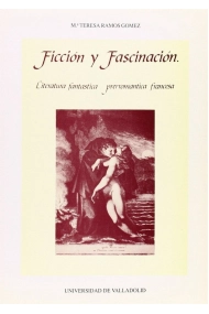 Coberta de FICCIÓN Y FASCINACIÓN. LITERATURA FANTÁSTICA PRERROMÁNTICA FRANCESA