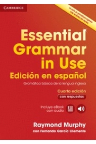Cubierta de Essential Grammar in Use Book with answers and Interactive eBook Spanish edition 4th Edition