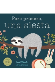 Cubierta de Pero primero, una siesta