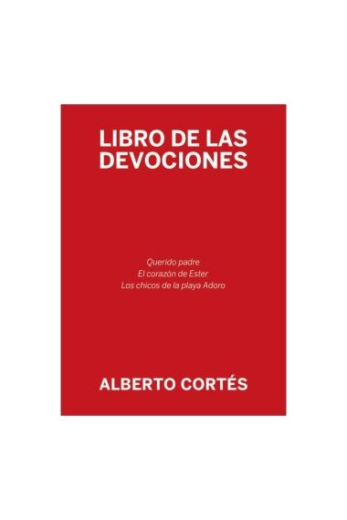 Cubierta de Libro de las devociones — Alberto Cortés