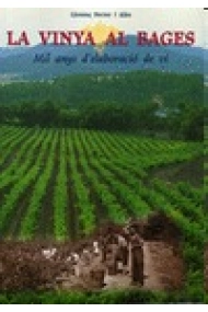 Cubierta de La vinya al Bages. Mil anys d'elaboració de vi.