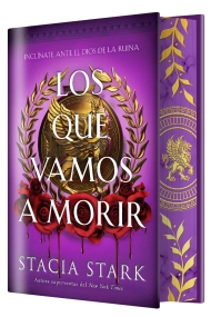 Cubierta de Los que vamos a morir (EDICIÓN ESPECIAL LIMITADA)