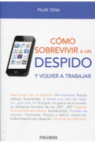 Cubierta de Cómo sobrevivir a un despido. Y volver a trabajar