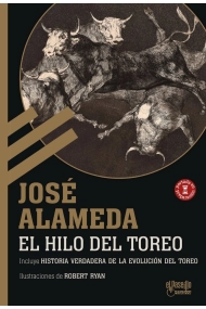 Cover von El hilo del toreo. (incluye Historia verdadera de la evolución del toreo)