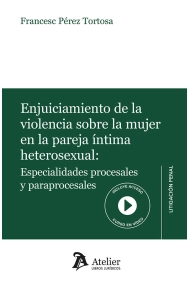 Cover of ENJUICIAMIENTO DE LA VIOLENCIA SOBRE LA MUJER EN LA PAREJA