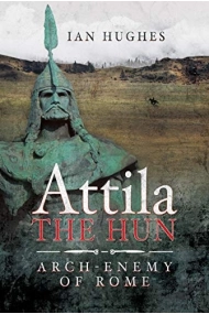 Cubierta de Attila the Hun: Arch-enemy of Rome