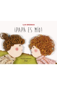 Cubierta de ¡Papá es mío!
