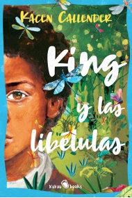 Cover von King y las libélulas