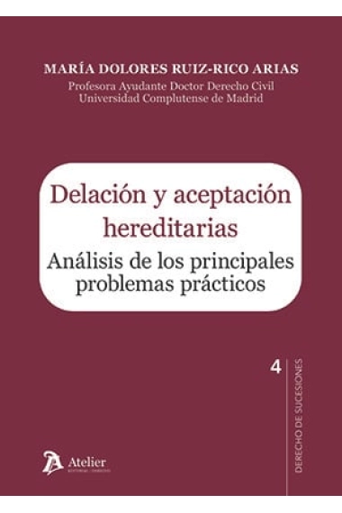 Cover of DELACION Y ACEPTACION HEREDITARIAS ANALISIS DE LOS PRINCIPI — María Dolores Ruiz López and Federico Arguelles Arias