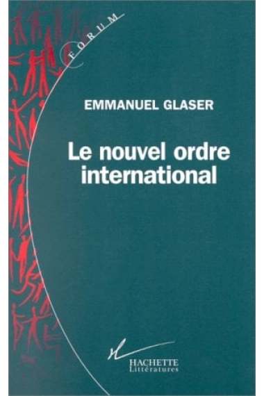 Cover of Le nouvel ordre international — emmanuel glaser