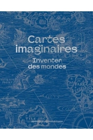 Cover of Cartes imaginaires - Inventer des mondes