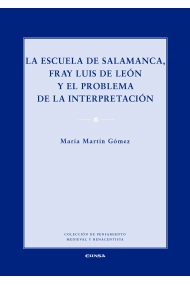 Cubierta de La Escuela de Salamanca, Fray Luis de León y el problema de la interpretación
