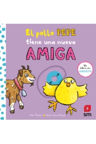 Coberta de El pollo Pepe tiene una nueva amiga