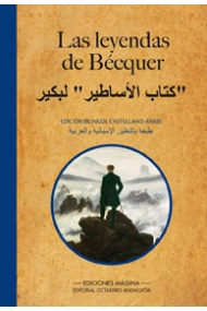 Cubierta de Las Leyendas de Bécquer : edición bilingüe castellano-árabe