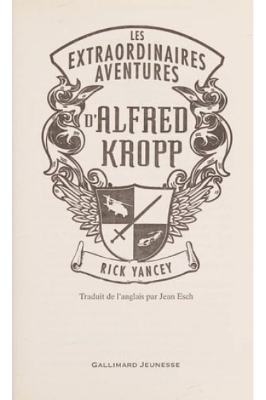 Cover von Les extraordinaires aventures d'Alfred Kropp — Rick Yancey