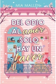 Cubierta de Del odio al amor solo hay un favor