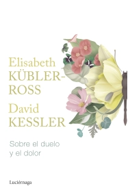Cubierta de Sobre el duelo y el dolor