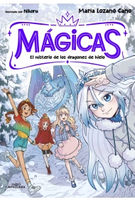 Cubierta de MÁGICAS 1 - El misterio de los dragones de hielo
