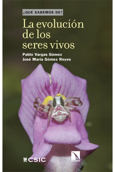 Cubierta de La evolución de los seres vivos — Pablo Vargas Gómez y José María Gómez Reyes