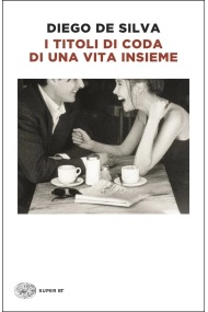 Cover of I titoli di coda di una vita insieme