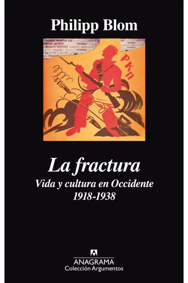 Cubierta de La fractura — Philipp Blom