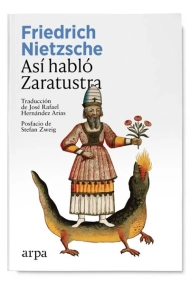 Cover von Así habló Zaratustra (Incluye una invitación a la lectura de José Luis Villacañas y un fragmento de la biografía de Nietzsche escrita por Stefan Zweig)