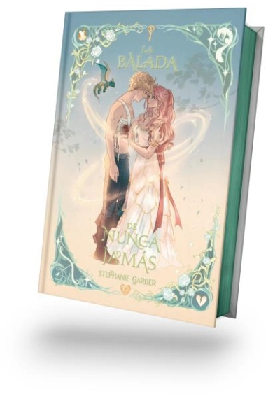 Cover of LA BALADA DE NUNCA JAMÁS -EDICION ESPECIAL ILUSTRADA — Stephanie Garber