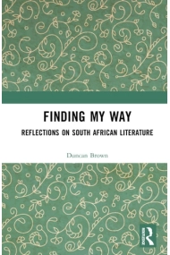 Cubierta de Finding My Way Reflections on South African Literature