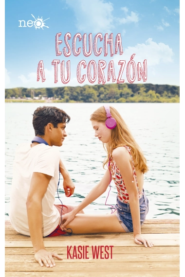 Cubierta de Escucha a tu corazón — Kasie West
