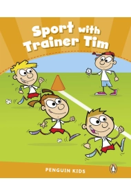 Cover von Sport Trainer Tim. Penguin Kids CLIL Level 3