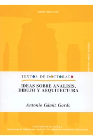 Cover of IDEAS SOBRE ANALISIS, DIBUJO Y ARQUITECTURA