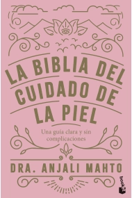 Cubierta de La biblia del cuidado de la piel
