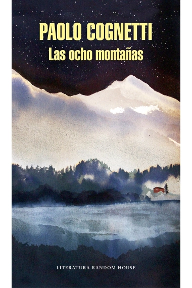 Cubierta de Las ocho montañas — Paolo Cognetti