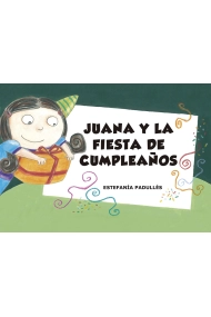 Cover of Juana y la fiesta de cumpleaños