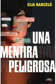 Cubierta de Una mentira peligrosa