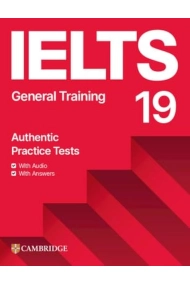 Cover von IELTS 19 General Training Student's Book with Answers with Audio with Resource Bank (IELTS Practice Tests)