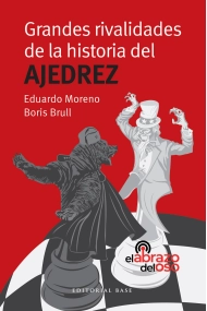 Cubierta de Grandes rivalidades de la historia del Ajedrez