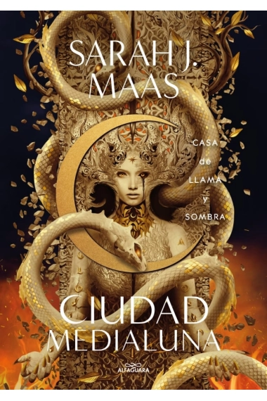 Cubierta de Casa de llama y sombra (Ciudad Medialuna 3) — Sarah J. Maas