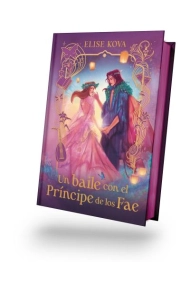 Cubierta de Un baile con el príncipe de los Fae